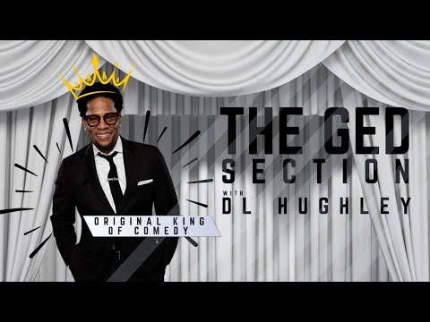 DL Hughley GED Section: If You're Going To Be In The Service Industry - You Signed Up For This!