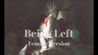 ZICO - Being Left [Female Version]