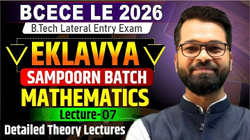 BCECE LE 2026 | Mathematics | Eklavya Sampoorn Batch | Detailed Live Classes #beu #bcecele #lateral