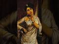 "PORTRAIT OF KERALITE LADY" केरल की महिला - RAJA RAVI VARMA #shorts #arts #painting #indianart