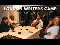 London Writing camp 2022 | Will Gittens