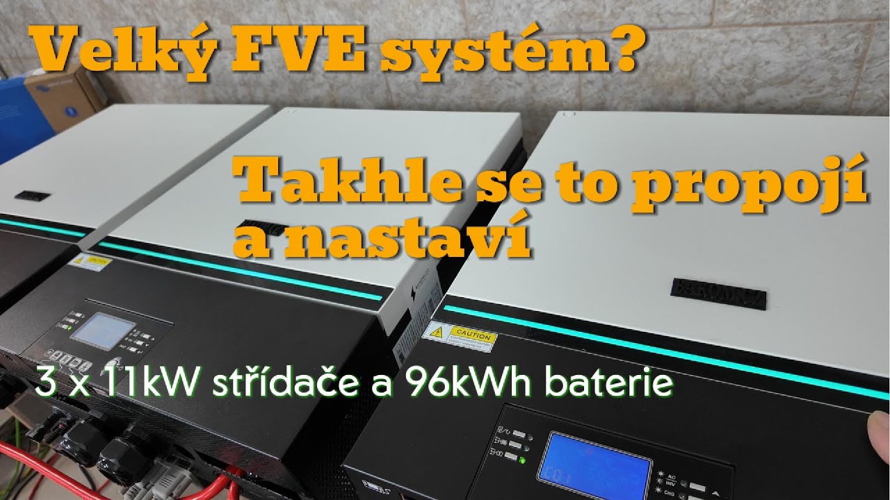Velký ostrovní FVE systém. 3 fáze, 3 střídače 11kW a 96kWh LiFePO4 baterie. Konfigurace střídačů.
