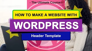 Lecture 15 - Making the header template with Elementor