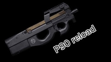 P90 reload (Weaphones)