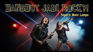 DANGDUT JADI ROCK?! Seperti Mati Lampu - King Nassar Cover (Gitar vs Trompet)