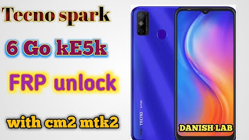 tecno spark 6 go kE5K) PASSWORD PATTERN FRP UNLOCK WITH CM2 #danish lab
