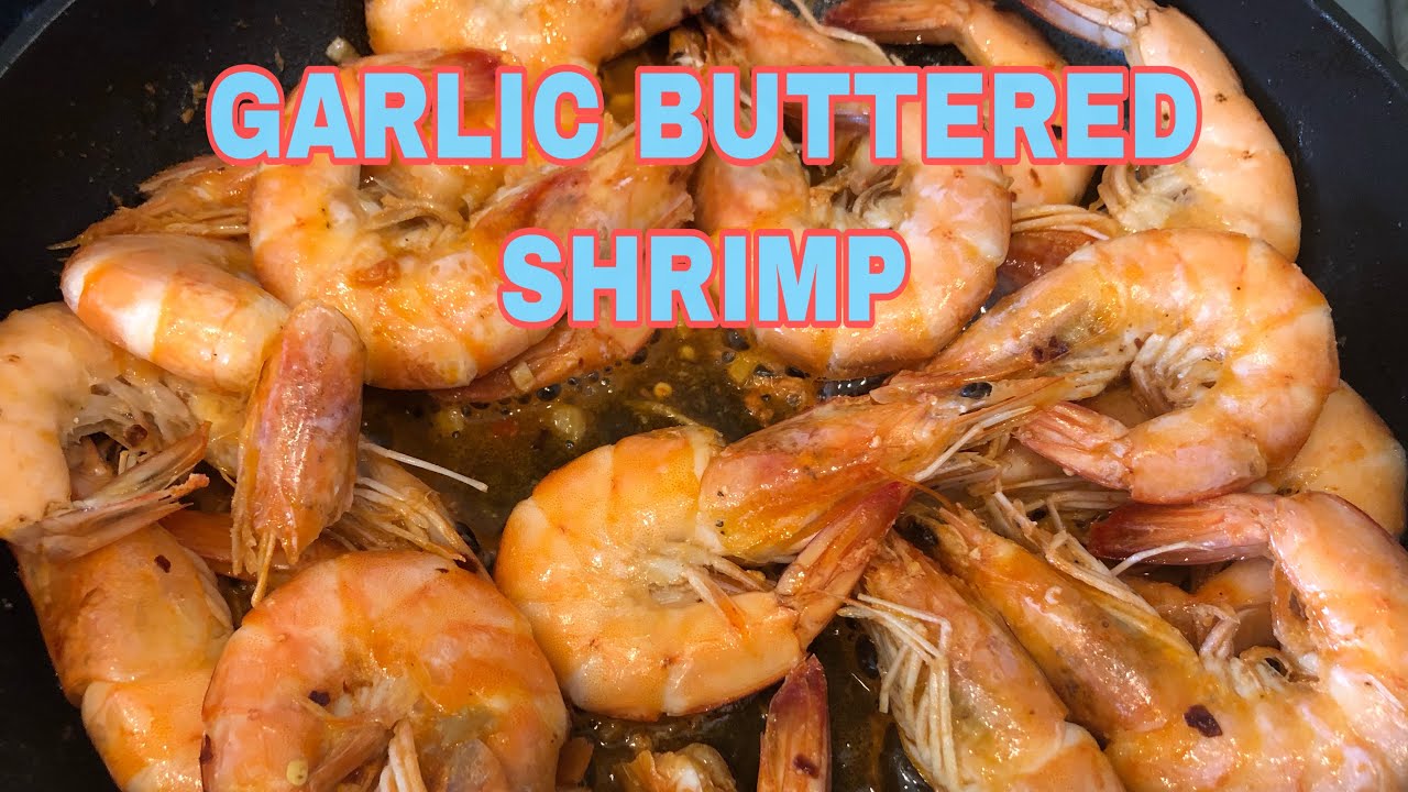 GARLIC BUTTERED SHRIMP (SPICY) - YouTube