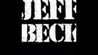 Jeff Beck   You Never Know HQ