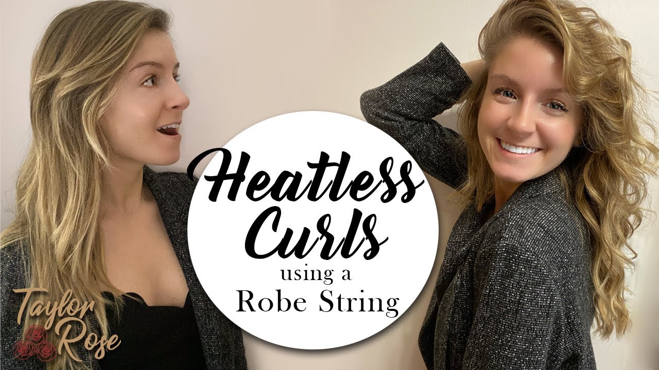 HOW TO: HEATLESS CURLS USING A ROBE STRING | #HEATLESS #CURLS #NOHEAT ...