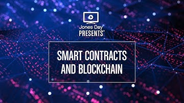 Smart Contracts and Blockchain
