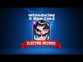 Clash royale welcome to the arena electro wizard new card