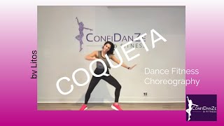 Coqueta by Litos - Zumba Choreography Regaton