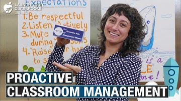 Proactive Classroom Management: Launch Your Classroom! Episode 45