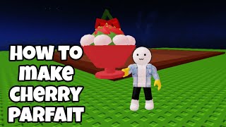 How to Make Hot Cherry Parfait in Craft Food Roblox | recipe screenshot 4