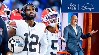 Is It Time for the Cleveland Browns to Make a Change at Quarterback | The Rich Eisen Show