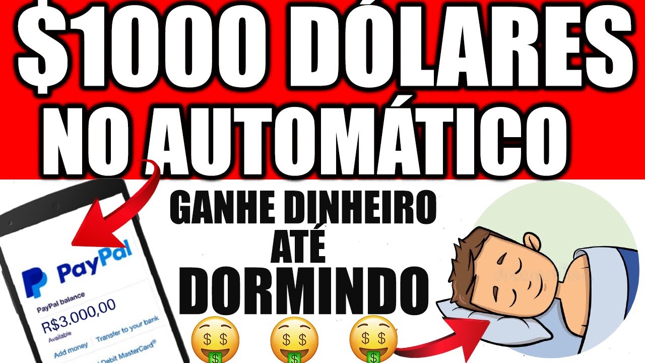 Ganhe $1000 Dólares no Automático sem fazer nada! Ganhar Dinheiro no Paypal 2022! Sites pagando!