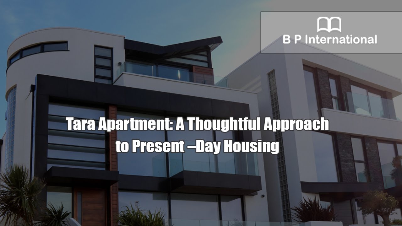 Tara Apartment A Thoughtful Approach to Present Day Housing YouTube