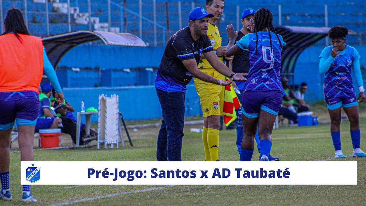 Pré-jogo - Santos x AD Taubaté - YouTube