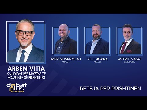 Debat Plus me Ermal Pandurin - BETEJA PËR PRISHTINËN