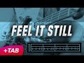 Feel It Still - Portugal. The Man (BASS COVER +TAB)