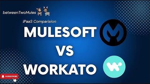 iPaaS Comparison | MuleSoft vs workato