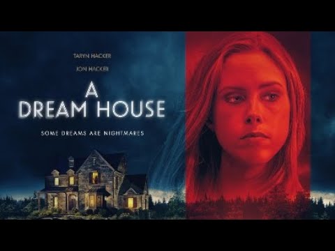 A Dream House 2023 Trailer