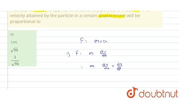 A constant force(F) is applied on a stationary particle of mass \