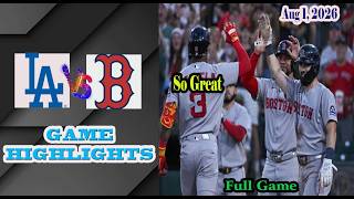 Los Angeles Dodgers vs Boston Red Sox  Full Game Highlights 8/1/2026-MLB Season 2026.