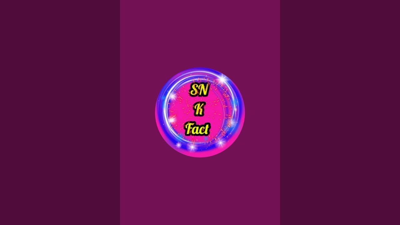 SN K Fact is live