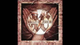 Walls Of Jericho - No One Can Save You From Yourself [Full Album]