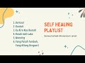 Lagu Self Healing Playlist - Lagu Kafe - Lagu Indie Indonesia