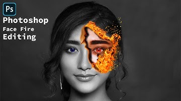 How to make Fire Face Editing Tutorial using Photoshop || Photoshop Editing New Style ||