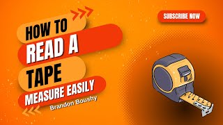 The Ultimate Guide to Reading a Tape Measure