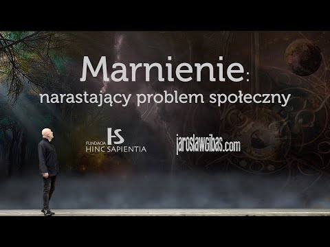 Marnienie: narastający problem społeczny #239