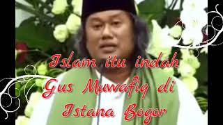 Gus Muwafiq di istana Bogor#Maulid nabi besar Muhammad SAW