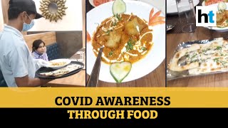 Watch: This Jodhpur restaurant serves 'Covid curry' & 'mask naan'