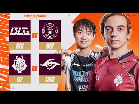 🔴Bilibili Gaming vs BNK FEARX🔴G2 Esports vs Team Secret Whales🔴FIRST STAND 2026🔴