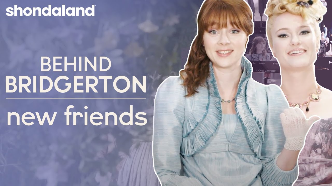 За Бриджертонами — Новые друзья | Shondaland