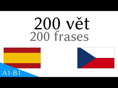 200 vět - Španělština - Čeština