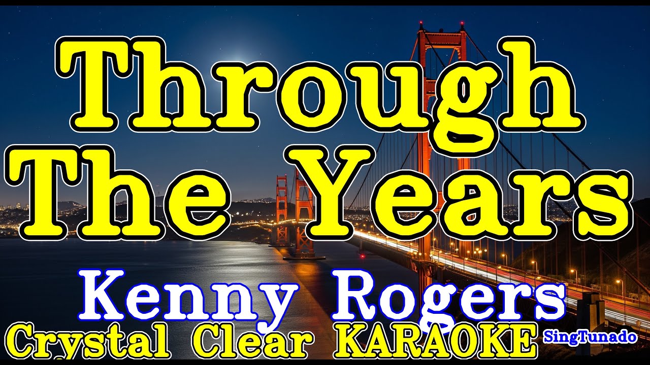 Through The Years karaoke