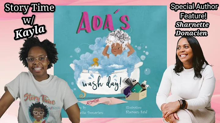 "Ada's Wash Day" by Sharnette Donacien | #ReadAloud