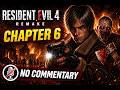 Resident Evil 4 Remake Chapter 6 (No Commentary) Full Chapter #residentevil #gaming #residentevil4