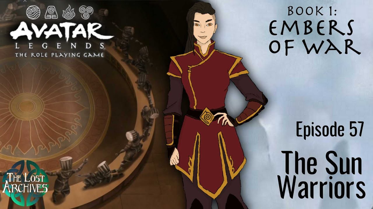 The Sun Warriors (e57) Embers of War Avatar Legends YouTube