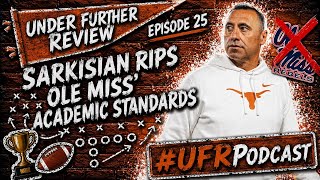 Steve Sarkisian Rips Ole Miss Over Transfer Portal Academics 