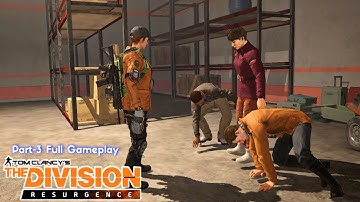 The Division Resurgence Gameplay Walkthrough (Android, iOS) - Part 3 |Free Do#thedivisionresurgence