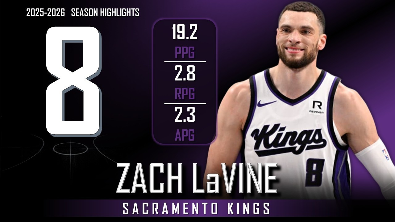 Zach LaVine || 2025-2026 Sacramento Kings Highlights