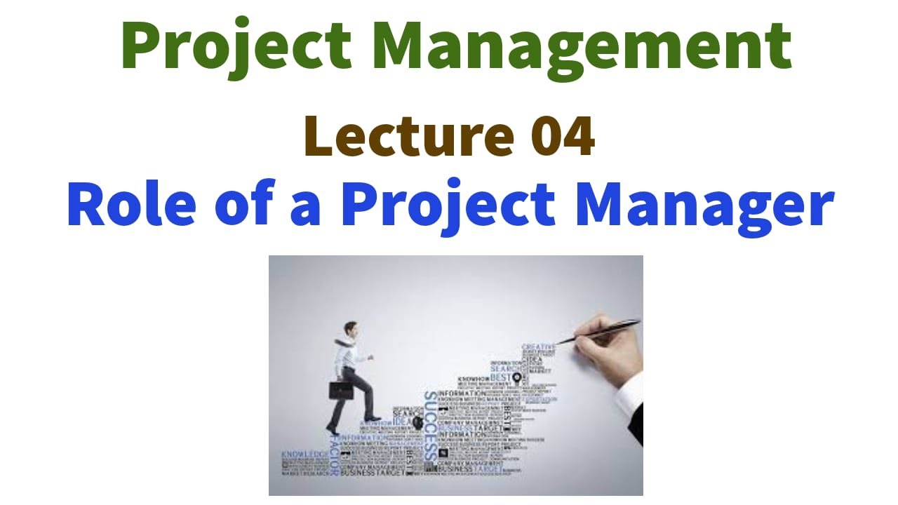Role of project manager | Project management lecture series | MBA ...
