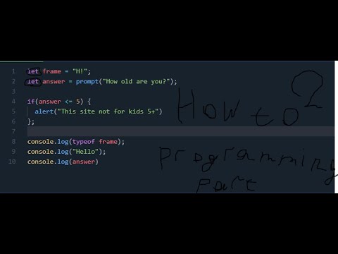 How to programming? | PlayCode | Working with console.log! | Part 2 of Part 2