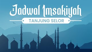Jadwal Imsakiyah Tanjung Selor Kalimantan Utara selama Bulan Ramadan 1443 H screenshot 4