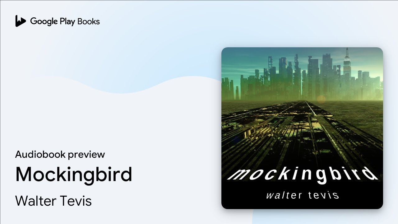 Mockingbird by Walter Tevis · Audiobook preview YouTube